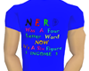 Nerdy Income TShirt Blue