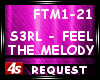 [4s] FEEL THE MELODY ♪