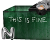 this is fine