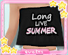 Long Live Summer Top