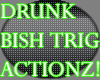 [TT]Drunk bish actions