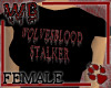 WolvesBlood Stalker [F]
