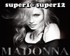 Madonna SuperStar 1