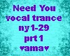 Need You, trance prt1