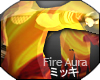 ::RM:: Fire Aura !