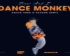 Dance Monkey (Req)