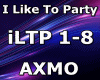 I like to party_Axmo