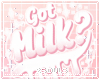 ♡ Milk Floating Sign