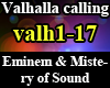 Valhall calling MoS