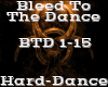 Bleed To The Dance