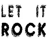 Let It Rock Instrument