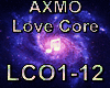 AXMO-Love Core