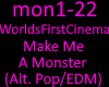 WFC - Make Me A Monster