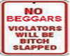 No Beggars Sign