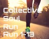 CollectiveSoul-Run