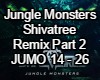 Jungle Monsters Part 2