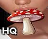 Mushroom In Mouth