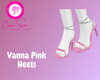 Vanna Pink Heels