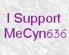 I Support MeCyn636
