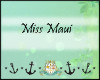 Miss Maui Sash
