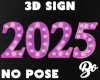 *BO 3D 2025 SIGN PINK