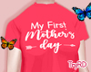 🦋 Mom 1st moms day
