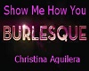 Christina A  - Burlesque