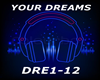 G-Your Dremas