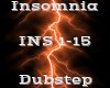 Insomnia -Dubstep-