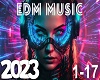 Edm Music 1-17