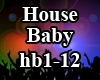 House, Baby byDG