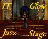 F.E. Glow Jazz Stage