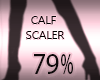 Calf Width Scaler 79%