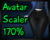 170% Avatar Scaler