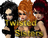 TBz Twisted Sisters 3