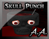 *AA* Skull Punch