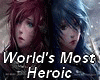 World's Most Heroic