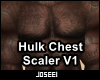 Hulk Chest Scaler V1