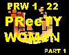 PREETY WOMEN - PT 1