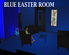 Blue Easter Room