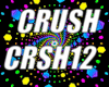 CRUSH CRSH12