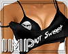 {IMP} NOT Sweet Top