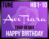 Trap Happy Birthday