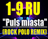 PULS MIASTA/ROCK RMX..