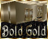~ Bold Gold ~