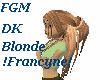 ! FGM DK Blonde!Francyne