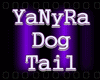 ~YaNyRa Dog Tail~