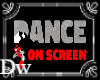 dance on screen