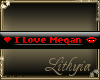 {Liy} I love Megan