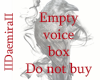 llDll Empty voice box